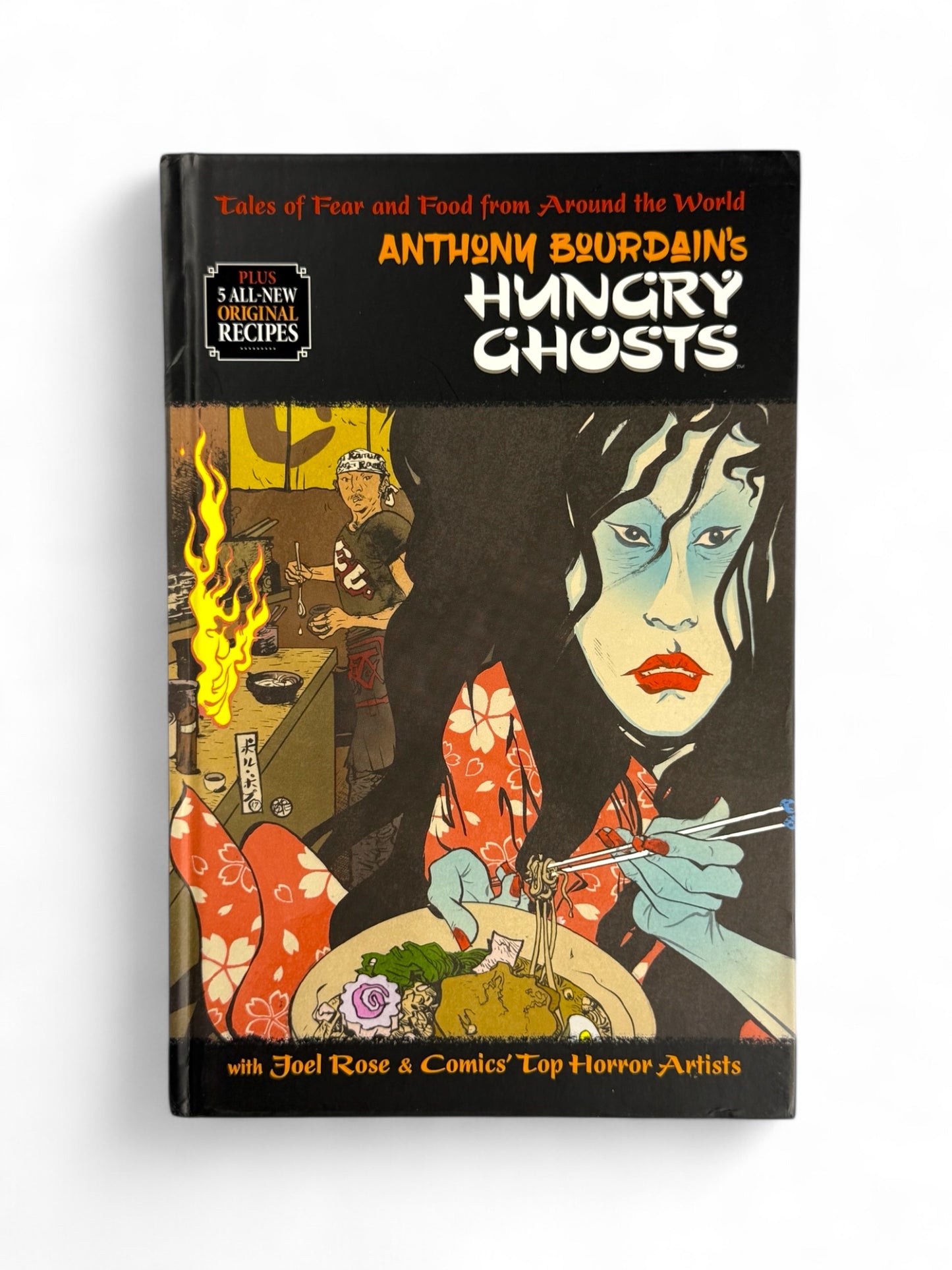 Hungry Ghosts by Anthony Bourdain