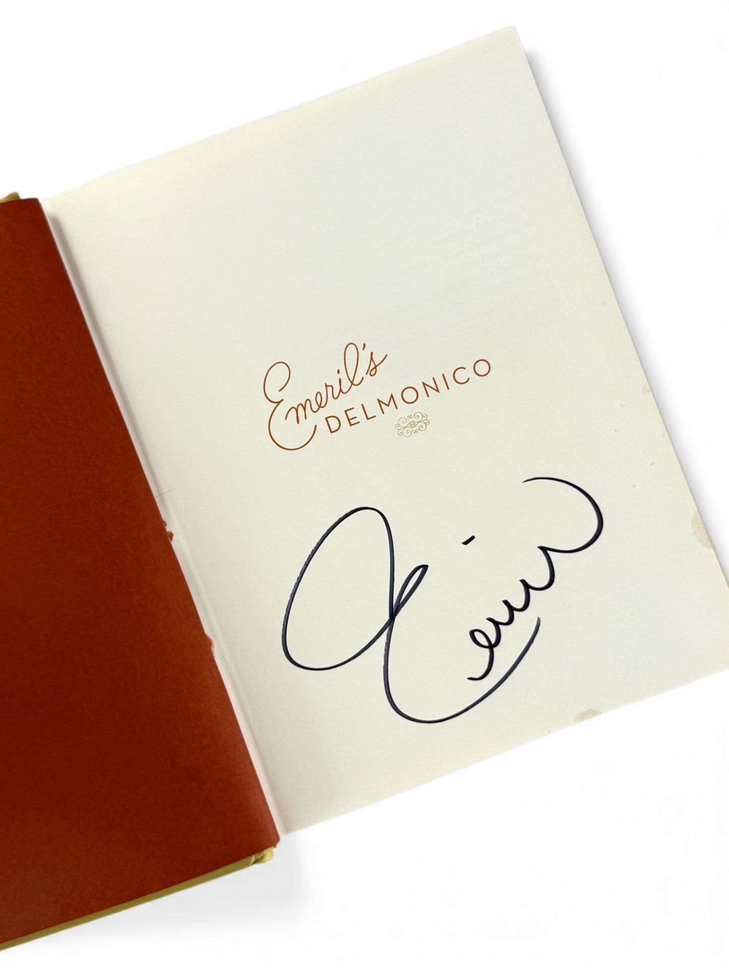 Signed - Emeril Lagasse - Emeril’s Delmonico: A Restaurant Without a Past