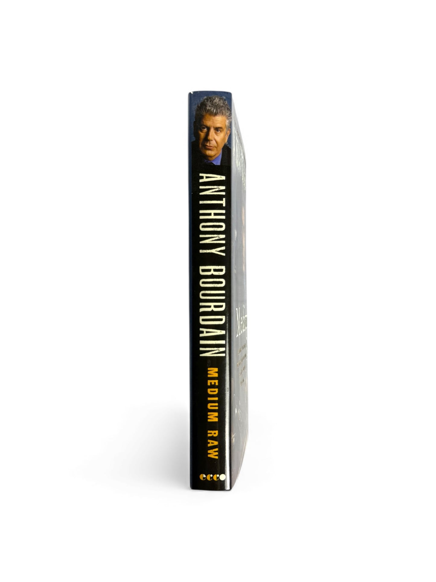 Medium Raw by Anthony Bourdain