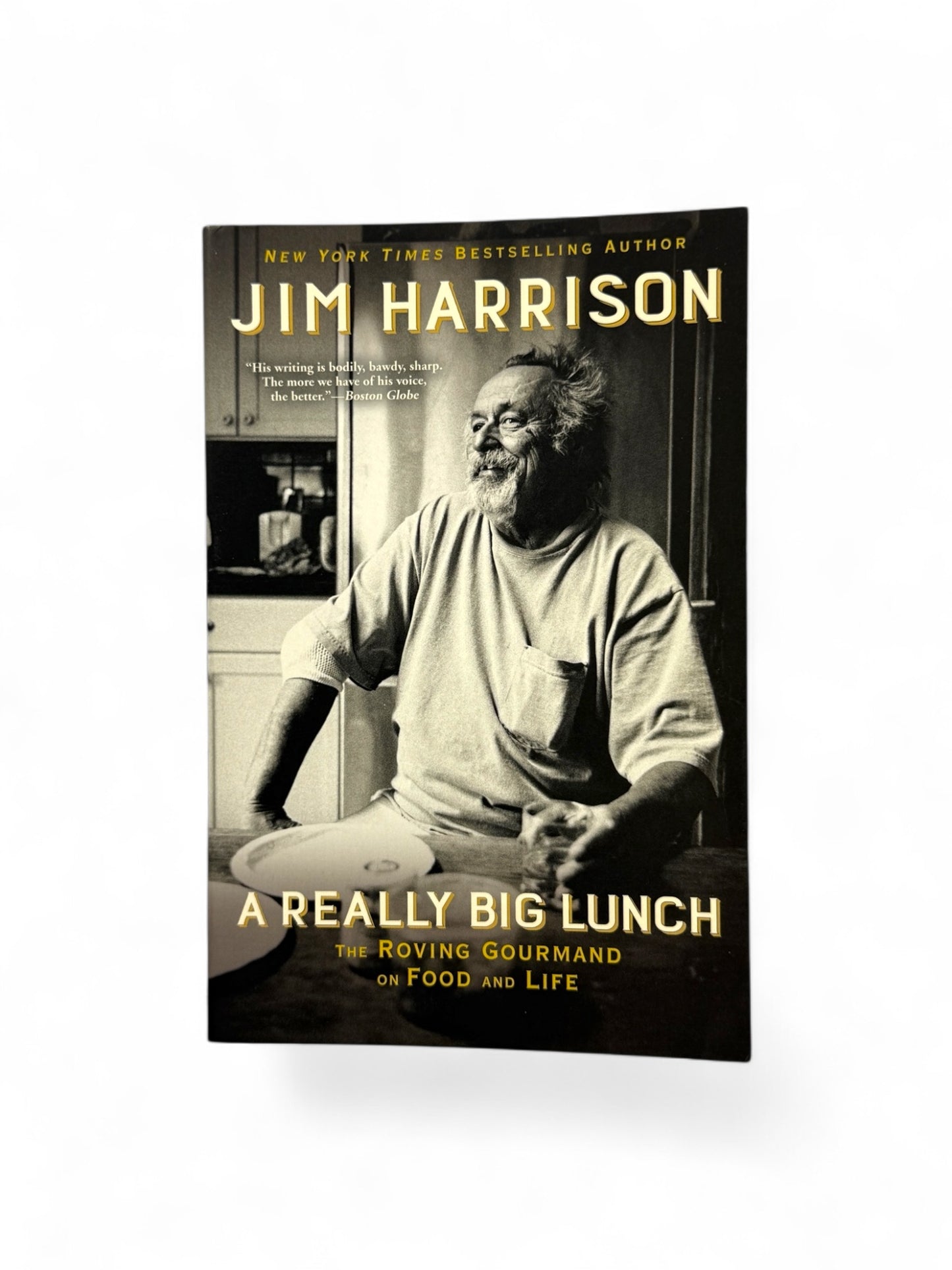 A Really Big Lunch by Jim Harrison