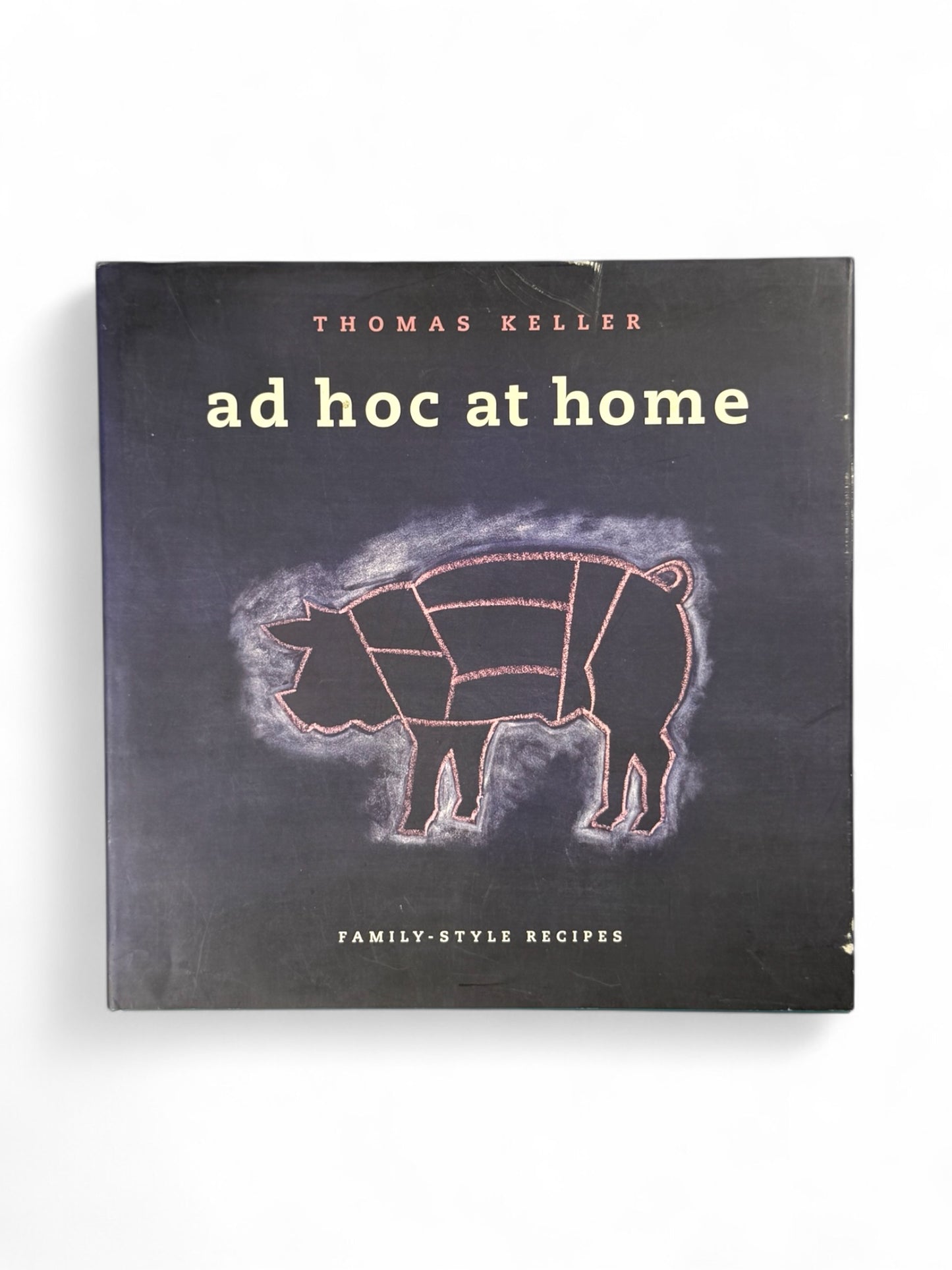 Ad Hoc at Home by Thomas Keller