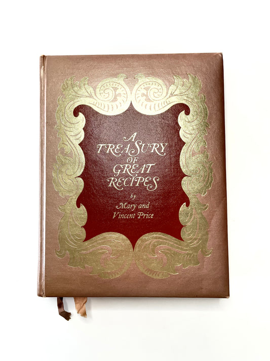 A Treasury of Great Recipes by Mary and Vincent Price