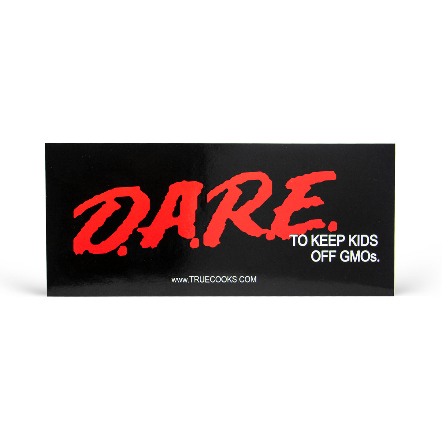 DARE to keep kids off GMOs Bumper Sticker