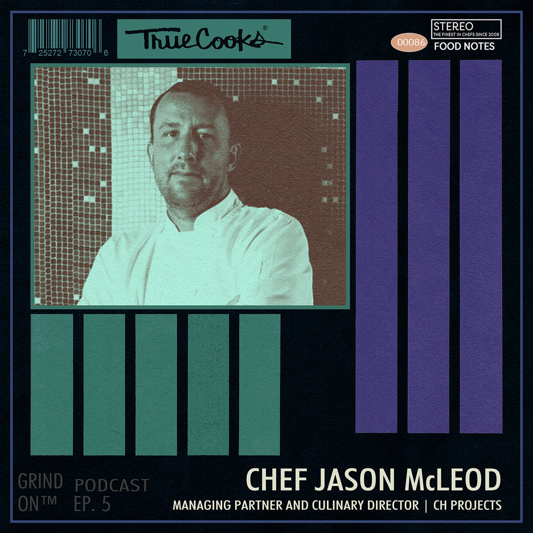 Truecooks Podcast Episode 5: Chef Jason McLeod