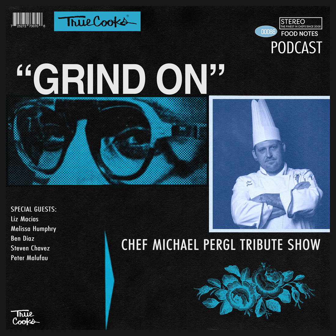 Truecooks Podcast Episode 2 : Chef Michael Pergl Tribute