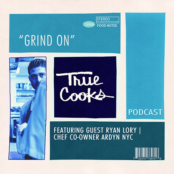 Truecooks Podcast Episode 1: Chef Ryan Lory |  Ardyn NYC