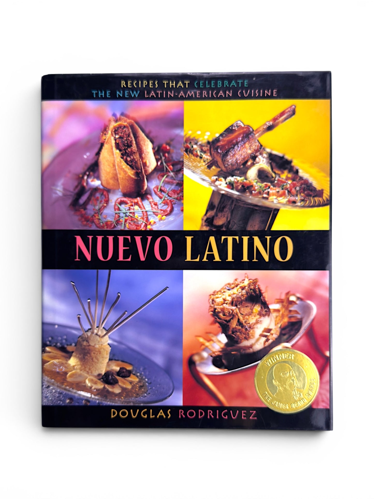 Inscribed - Douglas Rodriguez - Nuevo Latino - First Printing