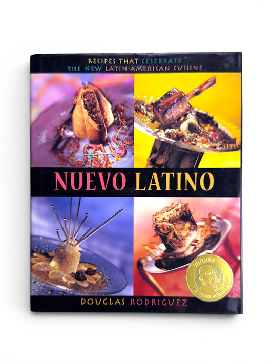 Inscribed - Douglas Rodriguez - Nuevo Latino - First Printing