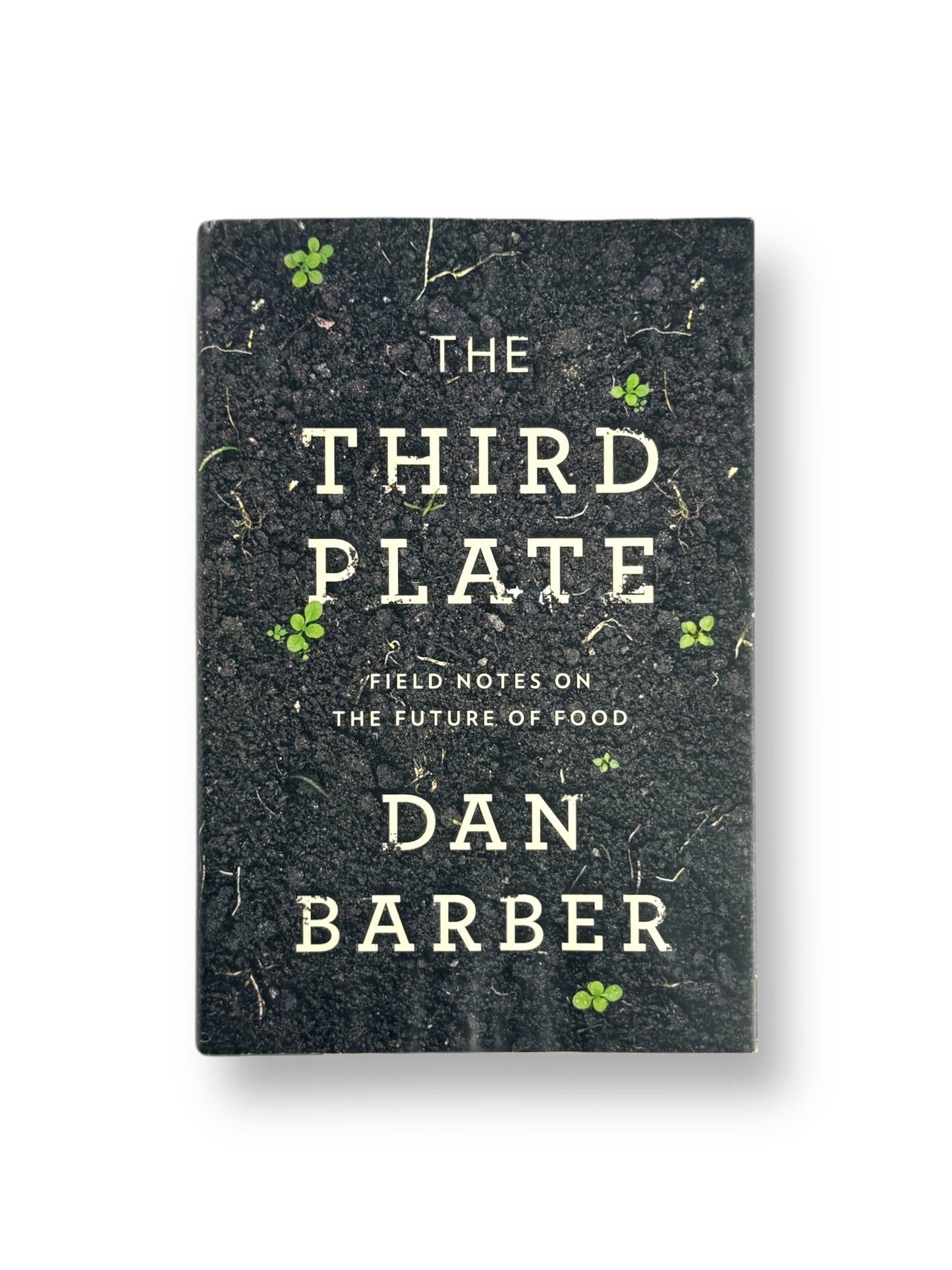 Signed - Dan Barber - The Third Plate