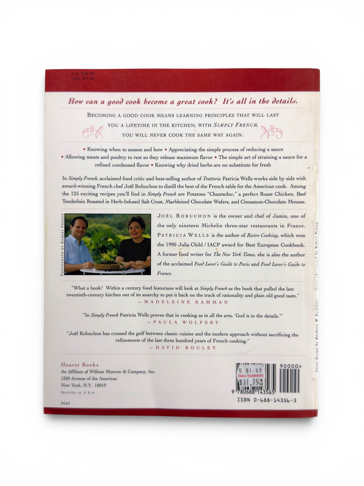 Simply French: Patricia Wells Presents the Cuisine of Joël Robuchonm - First Paperback Edition