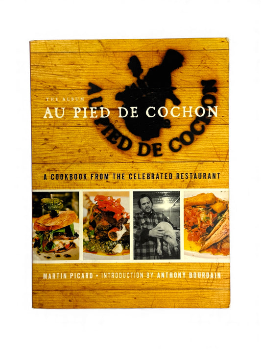 Au Pied de Cochen: The Album by Martin Picard