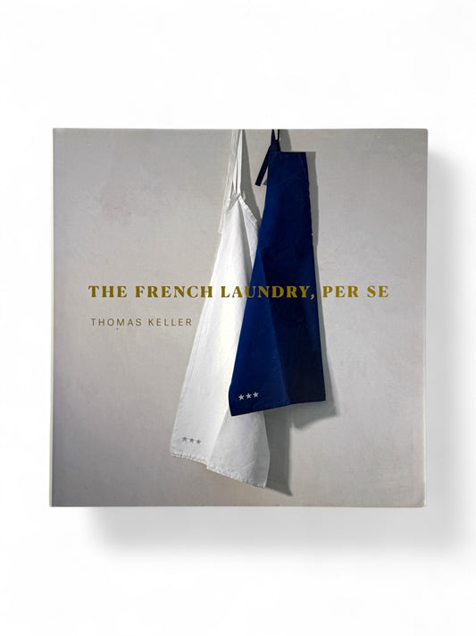The French Laundry, Per Se by Thomas Keller