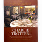 Signed - Charlie Trotter - Charlie Trotter's: A Pictoral Guide to the Famed Restaurant by Ed Lawler