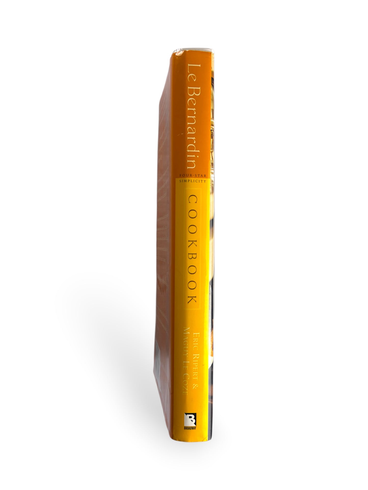 Le Bernardin Cookbook: Four-Star Simplicity by Eric Ripert and Maguy Le Coze