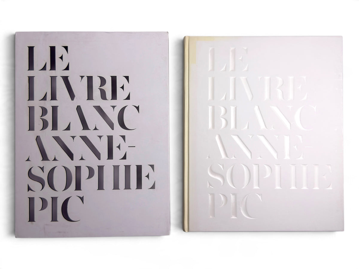 Le Livre Blanc by Anne-Sophie Pic - First English Edition