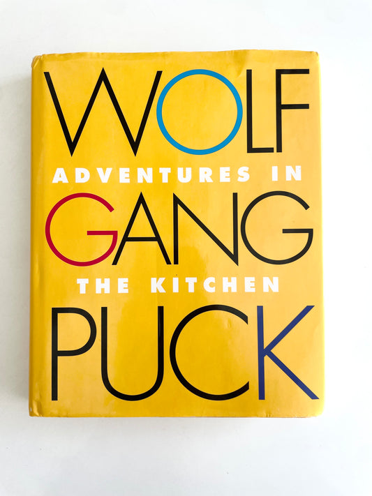 Signed First Edition - Wolfgang Puck - Adventures in the Kitchen