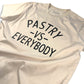Pastry vs Everybody Tee