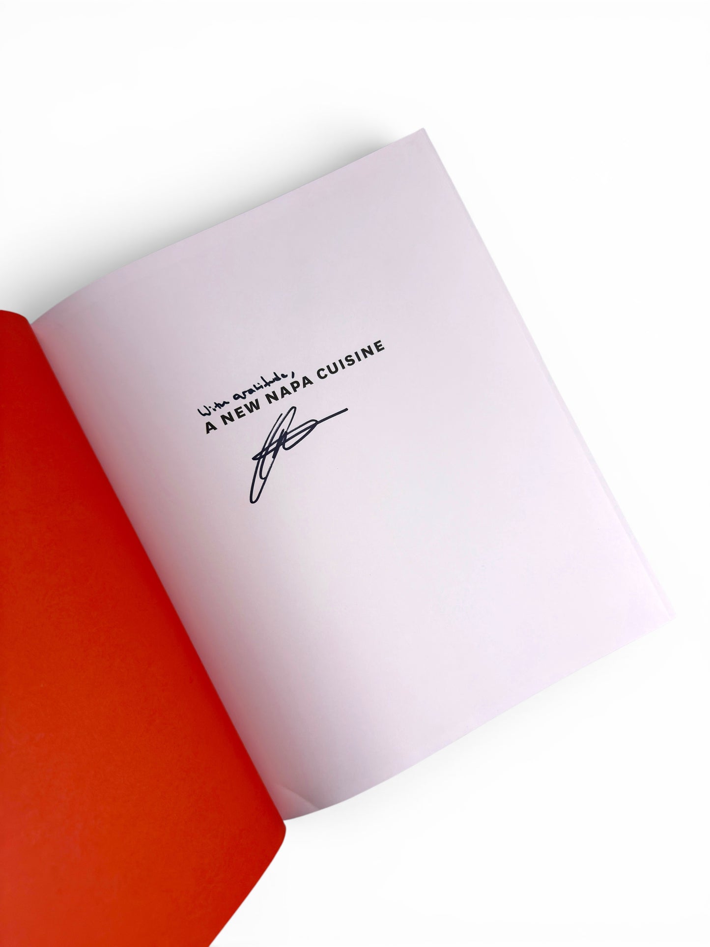 Signed - Christopher Kostow - A New Napa Cuisine - First Edition