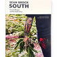 Signed - Sean Brock - South: Essential Recipes and New Explorations