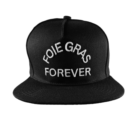 Foie Gras Forever Snapback Cap