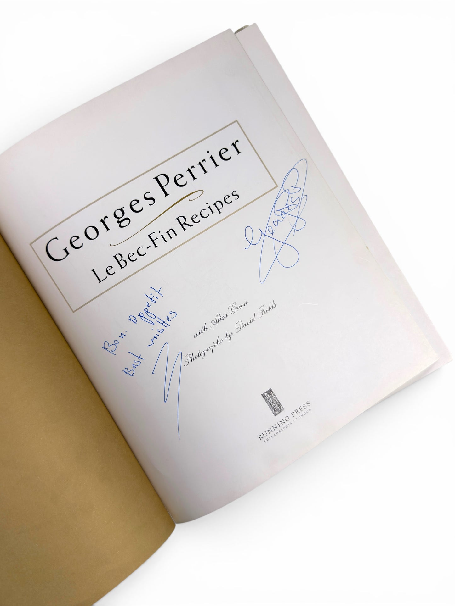 Signed - Georges Perrier - Le Bec-Fin Recipes
