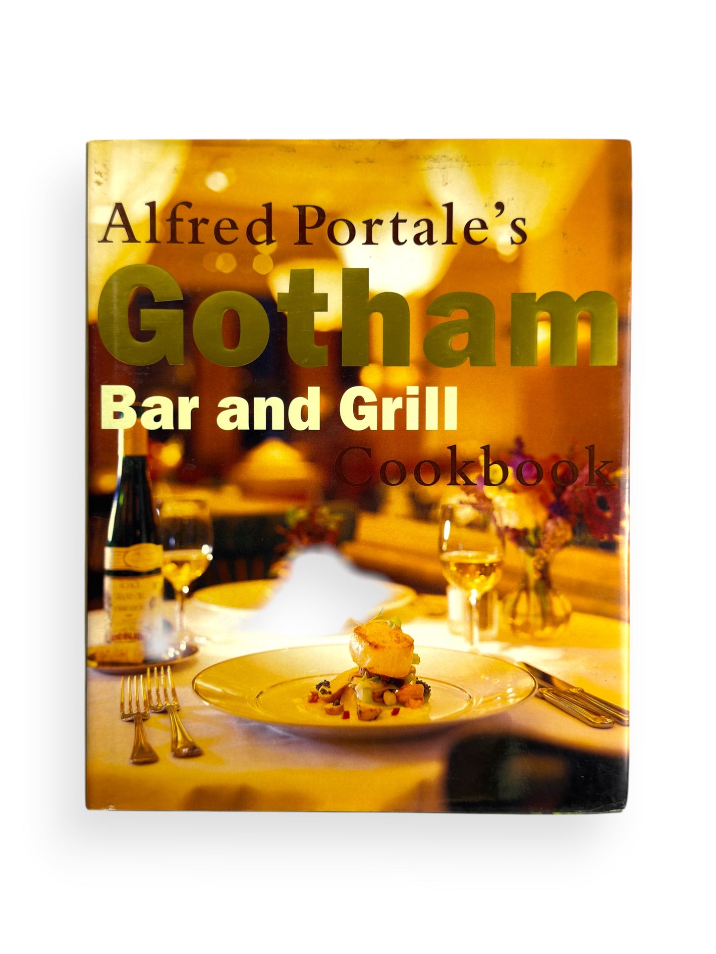 Signed & Drawing - Alfred Portale’s Gotham Bar and Grill Cookbook