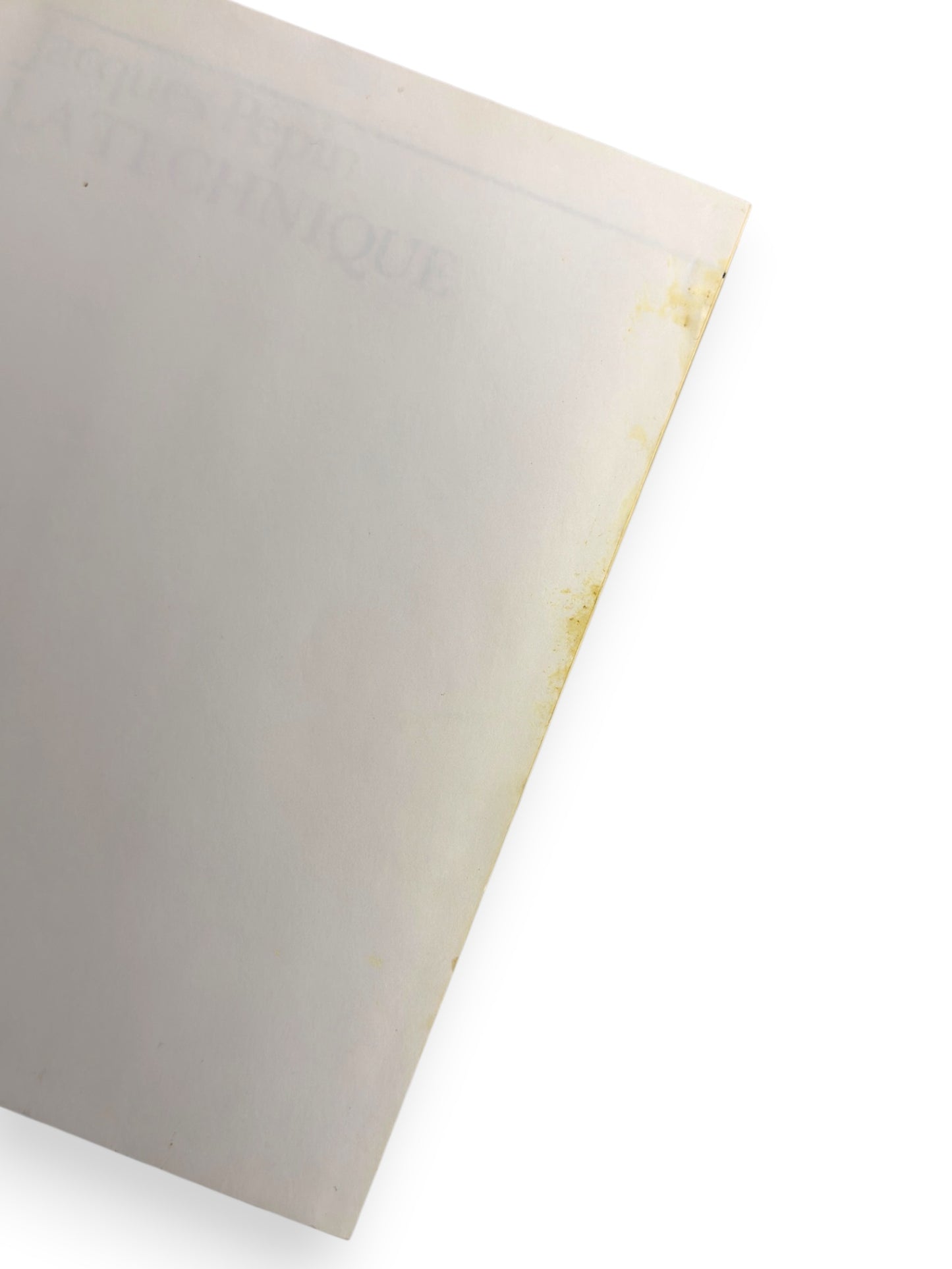 La Technique by Jacques Pepin - 1977 Second Printing