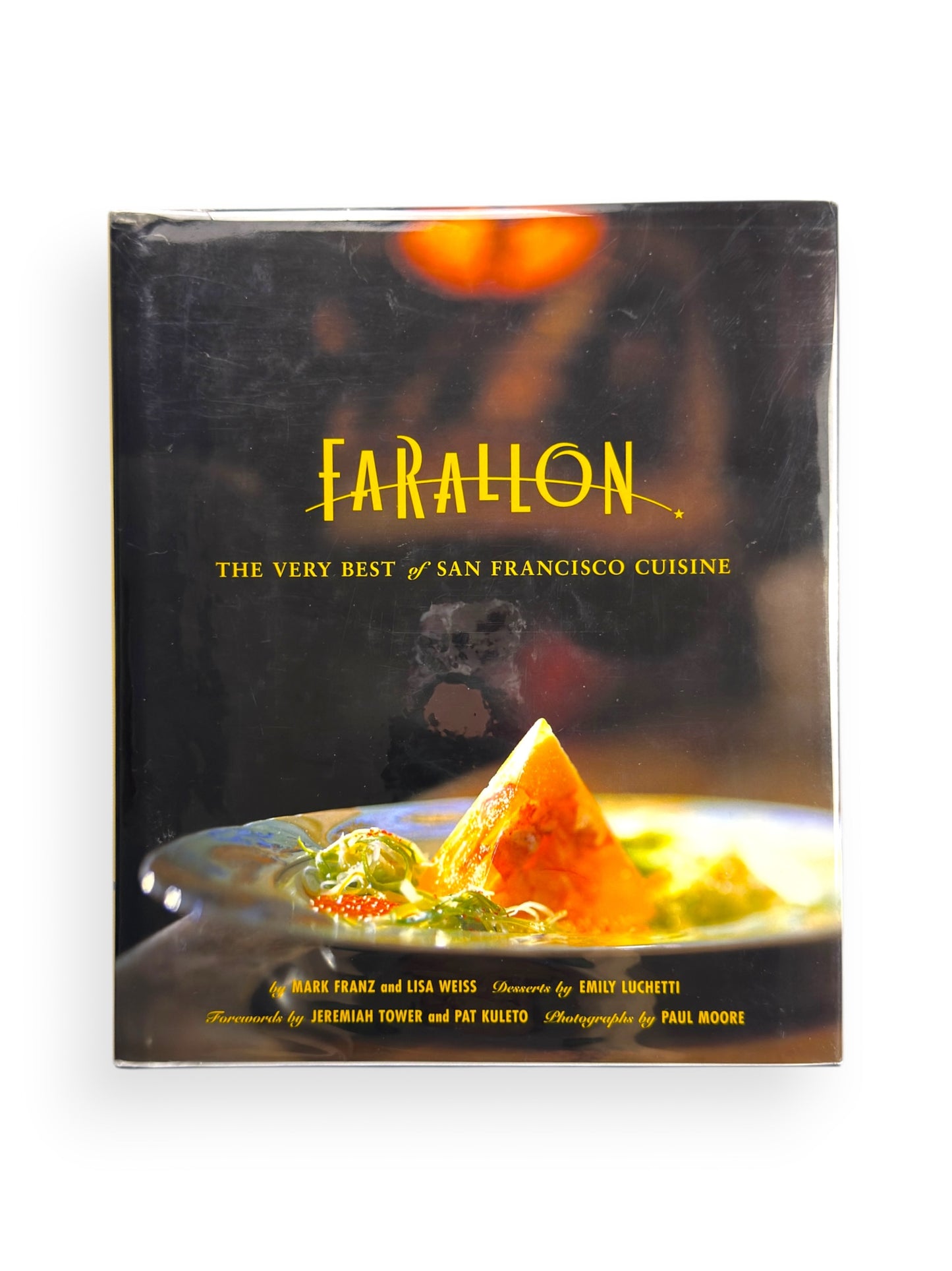 Signed - Mark Franz - Farallon: The Very Best of San Francisco Seafood Cuisine