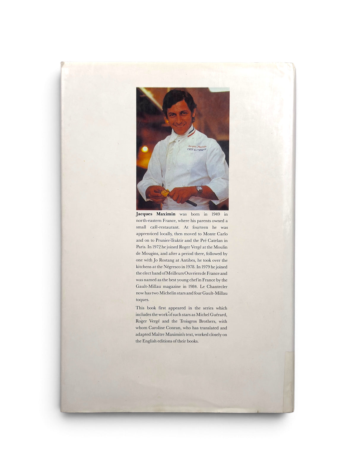 The Cuisine of Jacques Maximin - First English Edition