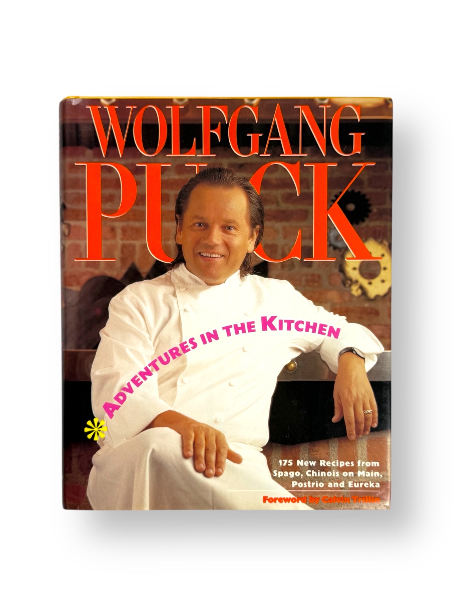 Signed - Wolfgang Puck 1993 - Adventures in the Kitchen