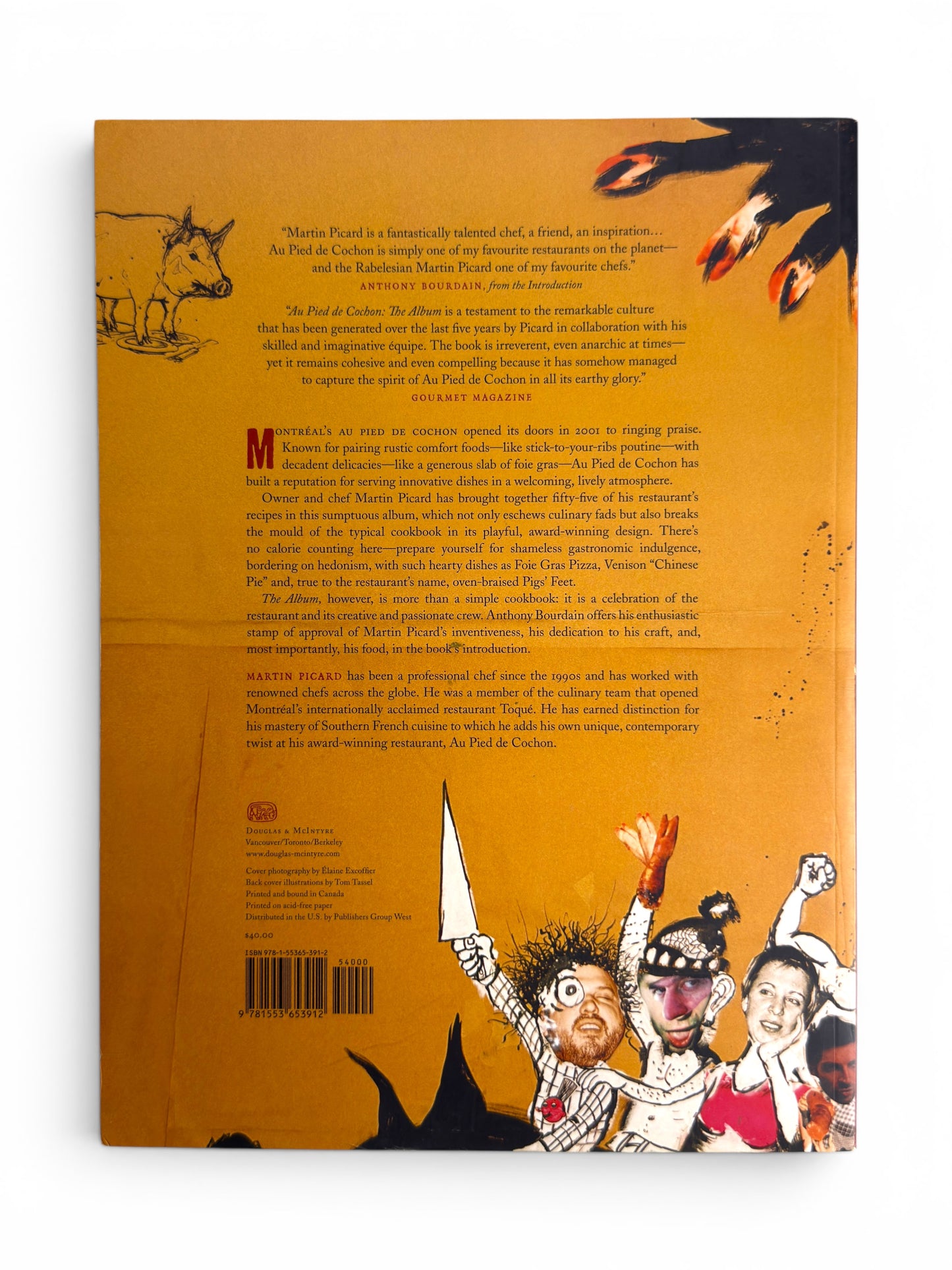 Au Pied de Cochon: The Album by Martin Picard - First US Edition
