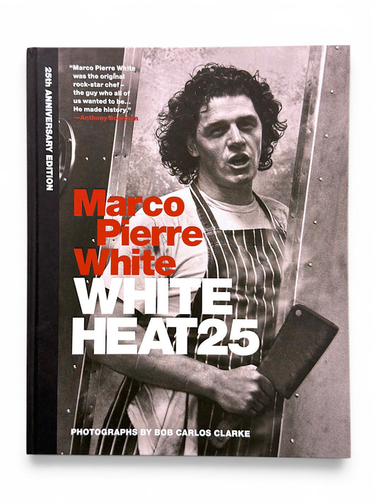 Signed - Marco Pierre White - White Heat 25