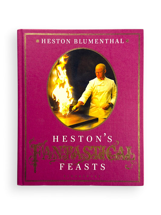 Heston’s Fantastical Feasts
