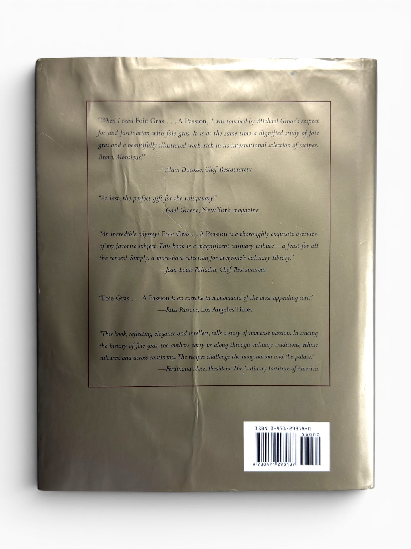 Foie Gras: A Passion by Michael A. Ginor