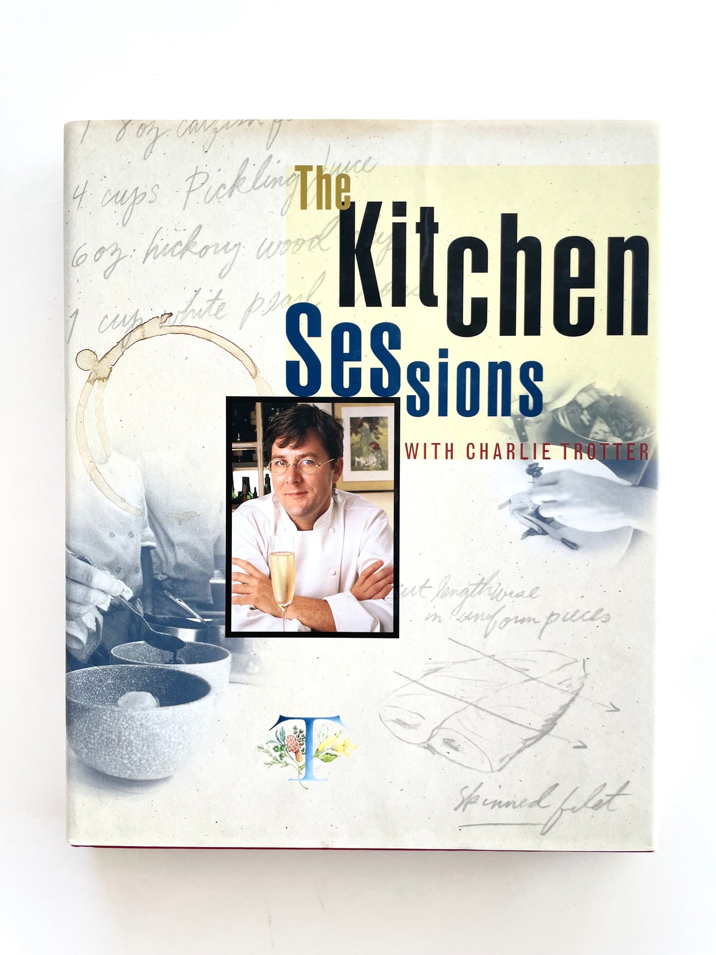 Signed - Charlie Trotter -The Kitchen Sessions With Charlie Trotter