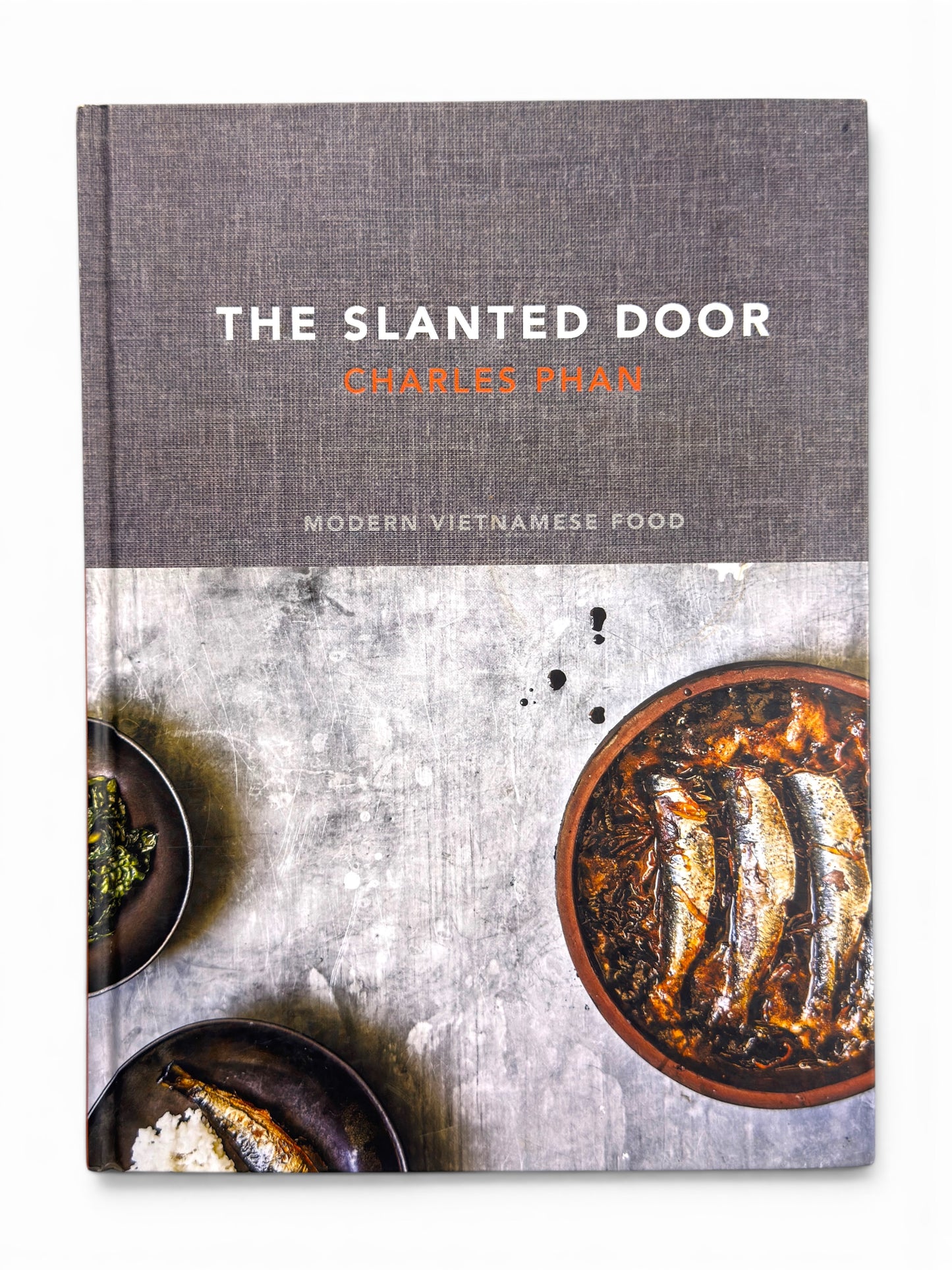 The Slanted Door by Charles Phan
