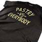 Pastry vs Everybody Tee