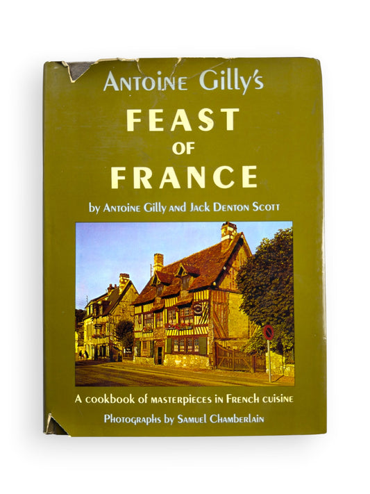 Inscribed - Antoine Gilly’s Feast of France - 1971