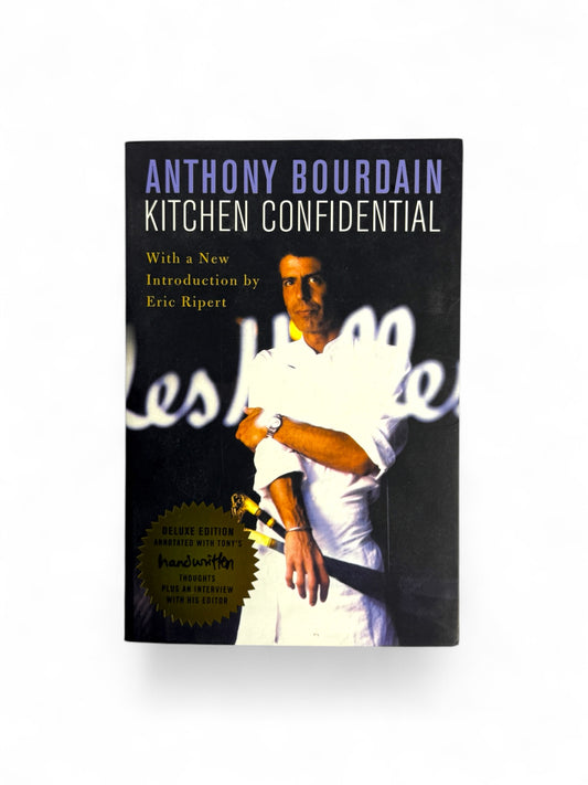 Kitchen Confidential by Anthony Bourdain - Paperback