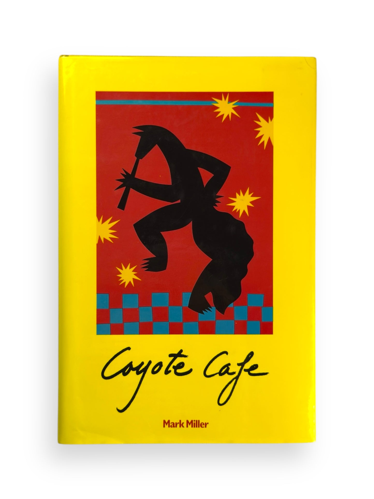 Coyote Café by Mark Miller