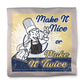 Make It Nice Atomic Tested Tee