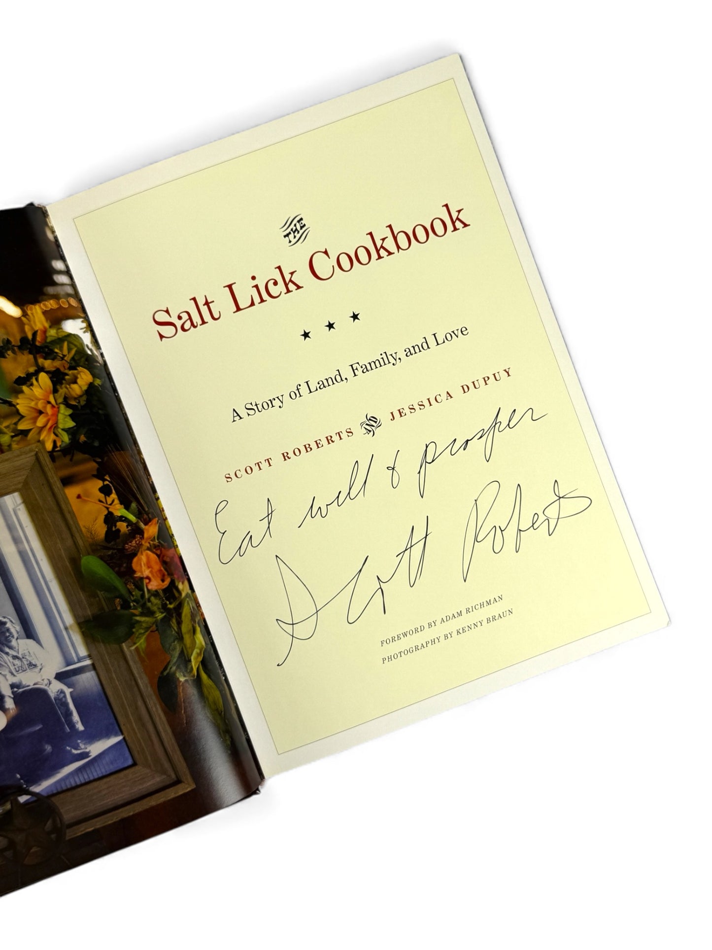 Signed - Scott Roberts - Salt Lick Cookbook by Scott Roberts and Jessica Dupuy
