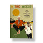 In the Weeds with Anthony Bourdain by Tom Vitale
