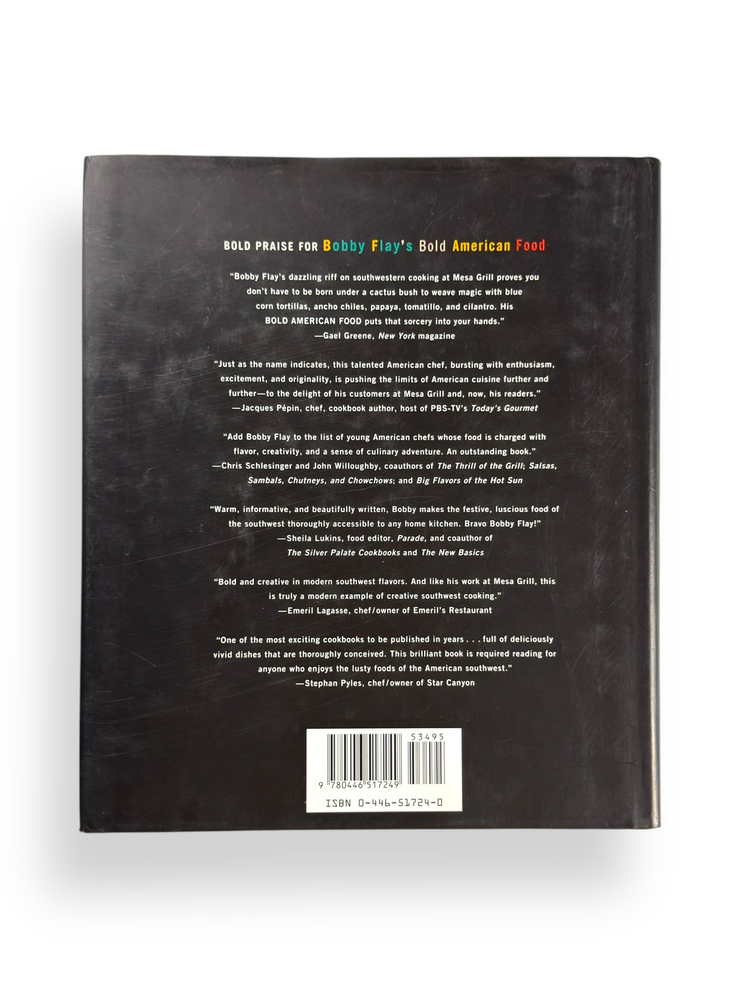 Bobby Flay’s Bold American Food - First Printing