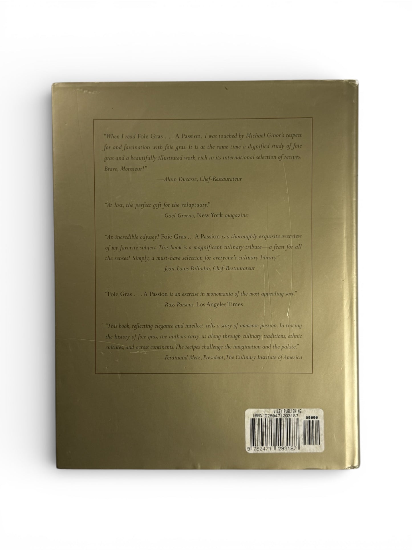 Foie Gras: A Passion by Michael A. Ginor