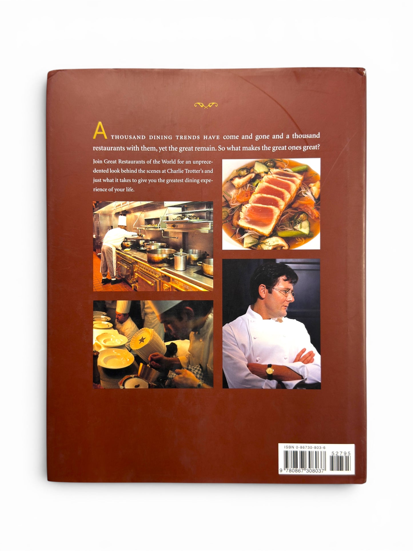 Signed - Charlie Trotter - Charlie Trotter's: A Pictoral Guide to the Famed Restaurant by Ed Lawler