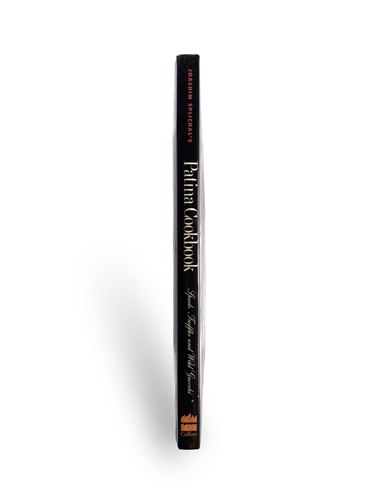Joachim Splichal's Patina Cookbook - First Printing