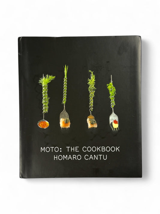 Moto: The Cookbook by Homaro Cantu