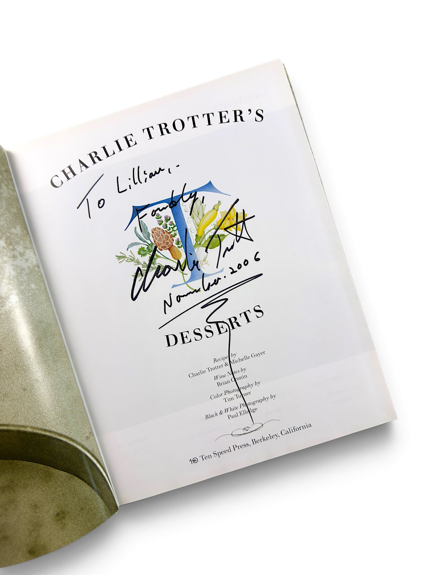 Inscribed - Charlie Trotter - Charlie Trotter's Desserts
