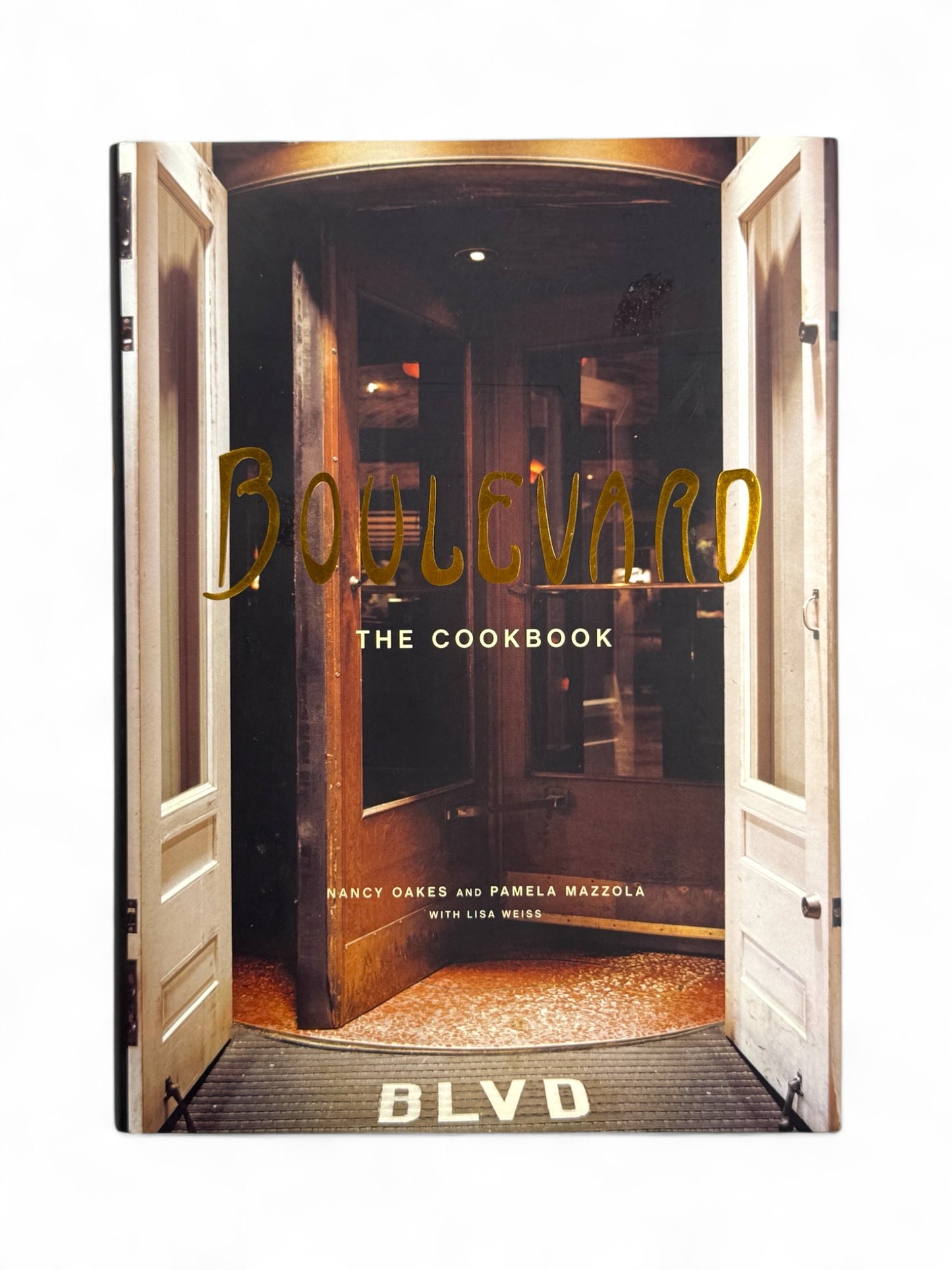 Signed - 1st Edition -Boulevard The Cookbook by Nancy Oakes and Pamela Mazzela